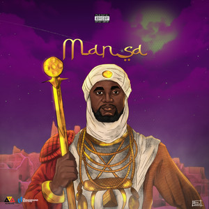 Mansa- King of Kings (Explicit)