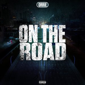 On the road (Explicit)