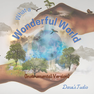 What a Wonderful World (Instrumental Version)