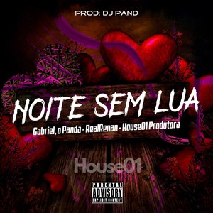 Noite Sem Lua (Explicit)