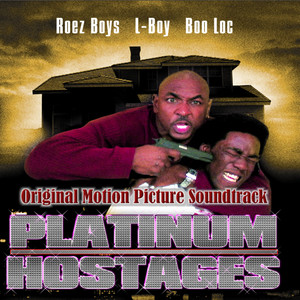 Platinum Hostages - Original Motion Picture Soundtrack