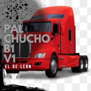 Pal Chucho b1 (V1) [Explicit]