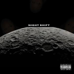 Night Shift (Explicit)