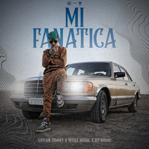 Mi Fanatica (Explicit)