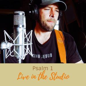 Psalm 1 (Live)