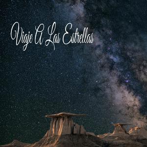 Viaje A Las Estrellas