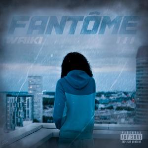 Fantôme (Explicit)