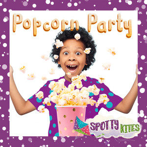 Popcorn Party!