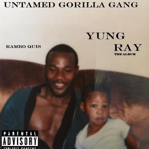 Yung Ray (The Album) [Explicit]