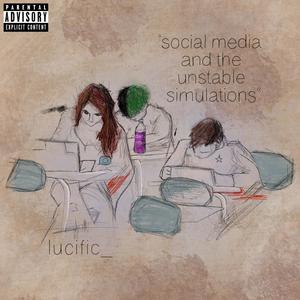 social media and the unstable simulations (Explicit)