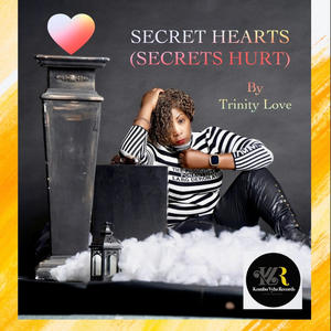 SECRET HEARTS (SECRETS HURT)