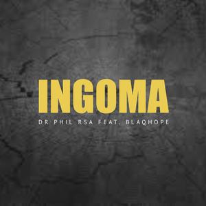 Ingoma (feat. Blaqhope)
