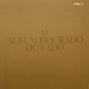 O Álbum Dourado do Fado, Vol. 2