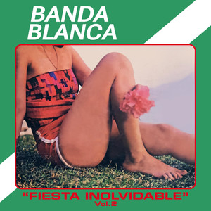 Fiesta Inolvidable Vol. 2: Pa Barranquilla Me Voy / Mi Gente / El Comejen / Apágame la Vela / La Cumbia del Sol / La Piragüa / Periódico de Ayer / Los Mosquitos / Avelina / El Hombre Marinero