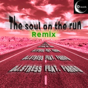 The Soul On the Run (Classic Sound Version)