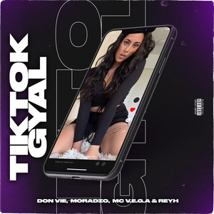 TikTok Gyal (Explicit)