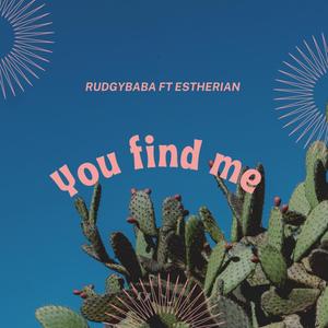 You Find Me (Explicit)