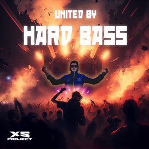 United by Hard Bass (Explicit)