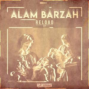 Alam Barzah EP (Explicit)