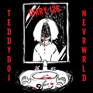 diary 128(feat. nevrwrld) (Explicit)
