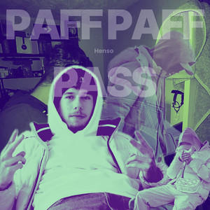 Paff Paff Pass (Explicit)