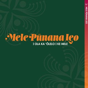 Mele Pūnana Leo
