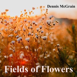 Fields of Flowers