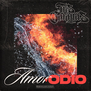 Amor y Odio (Explicit)