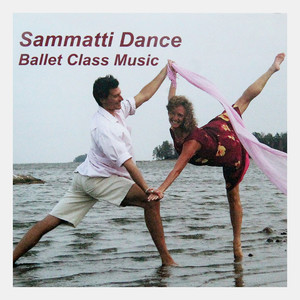 Sammatti Dance Ballet Class Music, Vol. 3