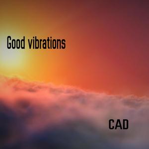 Good vibrations