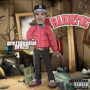 Bandemic (Explicit)