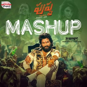 Pushpa Mashup (From