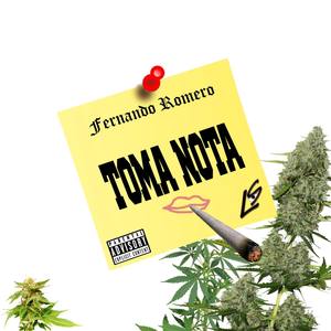 Toma Nota (Explicit)