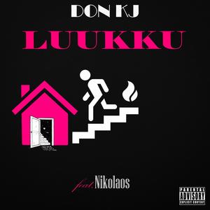 LUUKKU (feat. Nikolaos) (Explicit)