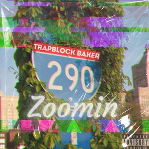 290 ZOOMIN (Explicit)