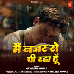 Mai Nazar Se Pee Raha Hun