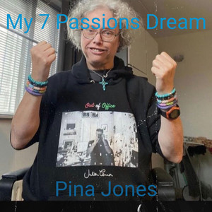 My 7 Passions Dream (Explicit)