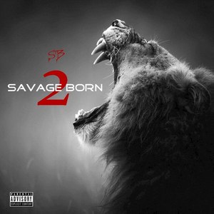 Savage Born 2(Deluxe Version)