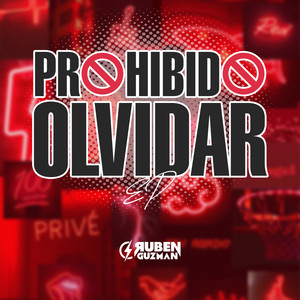 Prohibido Olvidar (Remix)