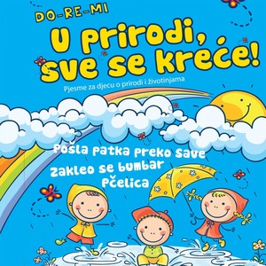 Do-Re-Mi: U Prirodi Sve Se Kreće