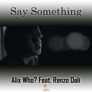 Say Something