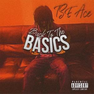 BACK TO THE BASICS (Explicit)