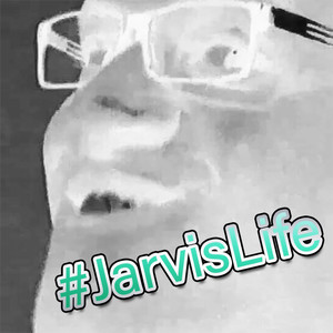 #JarvisLife