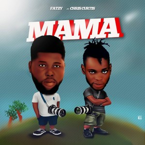 Mama(feat. Chris Curtis)