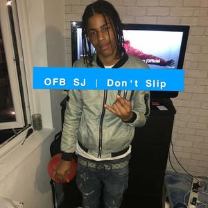 Don't Slip (Explicit)