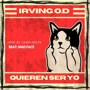 Quieren ser Yo (Explicit)