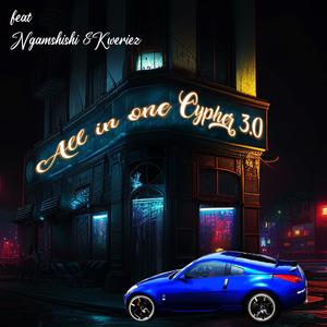 All in One Cypher 3.0 (feat. Kweriez) (Explicit)