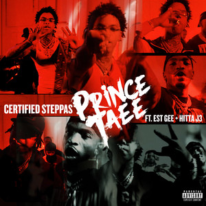 CERTIFIED STEPPAS (feat. EST Gee, Hitta J3) [Explicit]