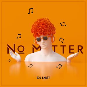 No Matter (Radio Edit) [Explicit]