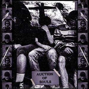 AUCTION OF SOULS (Explicit)